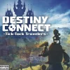 Destiny Connect Tick-Tock Travelers - PS4