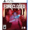 Foreclosed - PlayStation 5