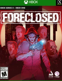 Foreclosed - Xbox Series X / Xbox One