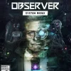 OBSERVER SYSTEM REDUX - PS5